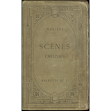 Scènes choisies de Molière. 
