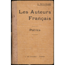 Les auteurs français du baccalauréat. Études littéraires. Tome I. Les poètes.