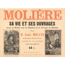 Molière. Sa vie et ses oeuvres. 