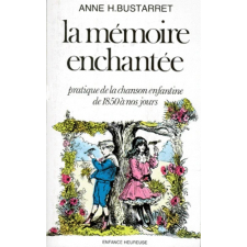La Mémoire enchantée