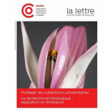 Protéger les collections universitaires ; La recherche archéologique : exposition en itinérance