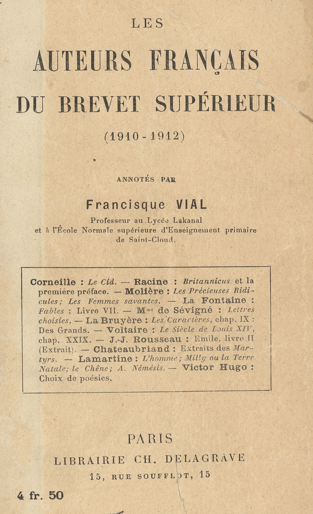 Les auteurs français du brevet supérieur (1910-1912).