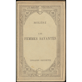 Les Femmes savantes. Comédie.