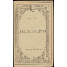Les Femmes savantes. Comédie.