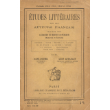 Études littéraires sur les auteurs français prescrits pour l'examen du brevet supérieur (analyses et extraits). Période triennale 1910, 1911, 1912.