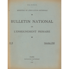 Bulletin National de l'Enseignement primaire. N° 8. Octobre 1943.