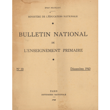 Bulletin National de l'Enseignement primaire. N° 10. Décembre 1943.