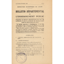 Bulletin Départemental de l'Enseignement Public. N°1 janvier-février, N°2 mars-avril, N°3 mai-juin-juillet-août-septembre, N°4 octobre-novembre-décembre, N°5 décembre 1960 