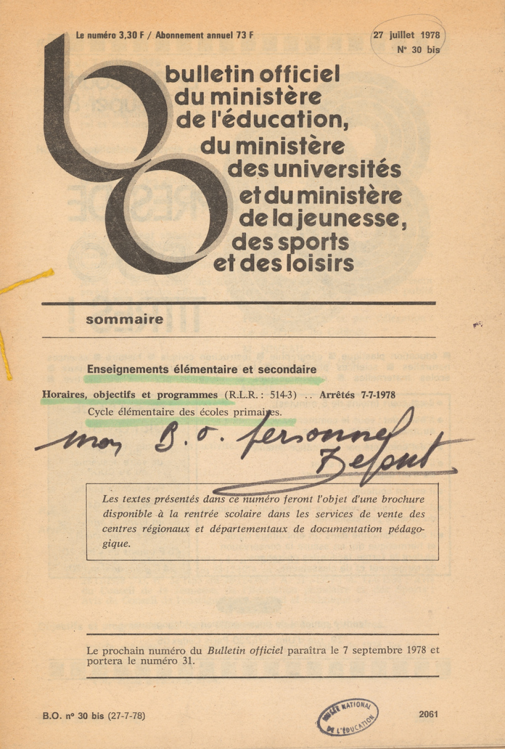 Bulletin Officiel du Ministère de l'éducation, du Ministère des universités et du Ministère de la Jeunesse, des Sports et des Loisirs. N° 30 bis du 27 juillet 1978. 