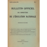 Bulletin Officiel du Ministère de l'Education Nationale. Du Jeudi 5 octobre 1944. N° 1 au jeudi 21 décembre 1944. N° 12. N° manquants : 3, 4, 5, 8.