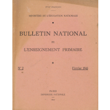 Bulletin national de l'enseignement primaire. N°2 à 12. Février 1943 à Janvier-Février 1944.