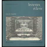 Les Textes et la vie. Classe de cinquième.