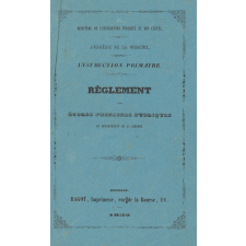 Réglement des écoles primaires publiques du département de la Gironde.