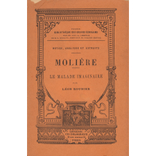 Molière. Le Malade imaginaire.