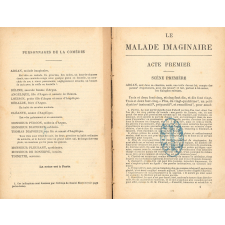 Le Malade imaginaire. Comédie en trois actes. 