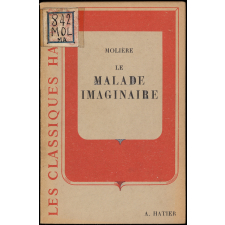Le malade imaginaire.