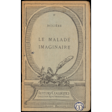 Le malade imaginaire. Comédie-ballet.