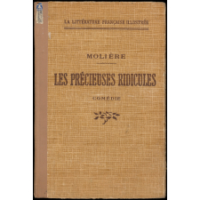 Les précieuses ridicules. Comédie.