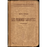 Les Femmes savantes. Comédie.