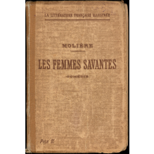 Les Femmes savantes. Comédie.