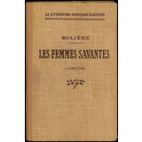 Les Femmes savantes. Comédie.