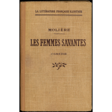 Les Femmes savantes. Comédie.