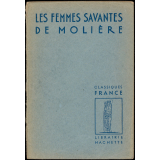 Les Femmes savantes.
