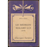 Le médecin malgré lui (extraits).