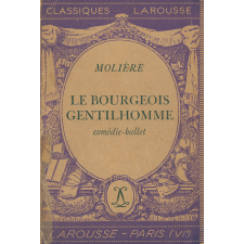 Le bourgeois gentilhomme. Comédie-ballet.