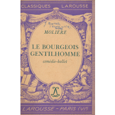 Le bourgeois gentilhomme. Comédie-ballet.