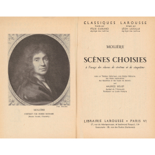 Molière. Scènes choisies. A l'usage des classes de sixième et de cinquième.