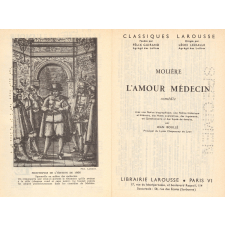 L'amour médecin. Comédie.