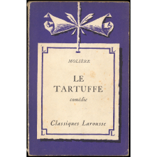 Le tartuffe. Comédie.