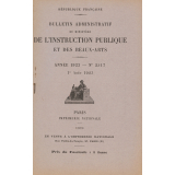 Bulletin administratif du Ministère de l'Instruction Publique. Année 1923. N° 2515 du 1er juillet 1923 à 2526 du 15 décembre 1923.