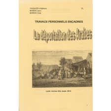 Travaux Personnels Encadrés : La déportation des Arabes
