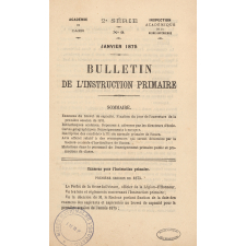 Bulletin de l'Instruction Primaire. Inspection Académique de la Seine-Inférieure. Académie de Caen. 2e série. N°9 à 13.
