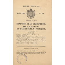 Bulletin de l'Instruction Primaire. Département de la Seine-Inférieure. Académie de Caen. Année 1868. N°7 à 10.