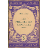 Les Précieuses ridicules. Comédie.