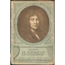 Le Bourgeois gentilhomme. Comédie-ballet.