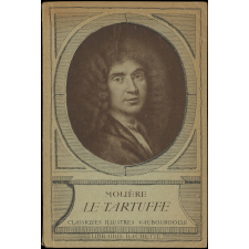 Le Tartuffe. Comédie.