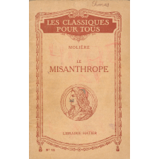 Le Misanthrope ou l'Atrabilaire amoureux (4 juin 1666).