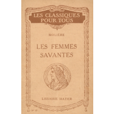 Les Femmes savantes.