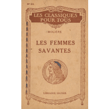 Les Femmes savantes.