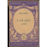 L'Avare. Comédie.