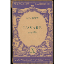 L'Avare. Comédie.