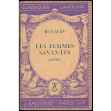 Les Femmes savantes. Comédie.