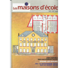 Les maisons d'école, XIXe-XXIe siècle