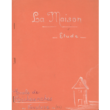 Cahier de travail manuel. La maison. Etude.