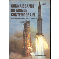 Connaissance du monde contemporain. BEP 1ère année.