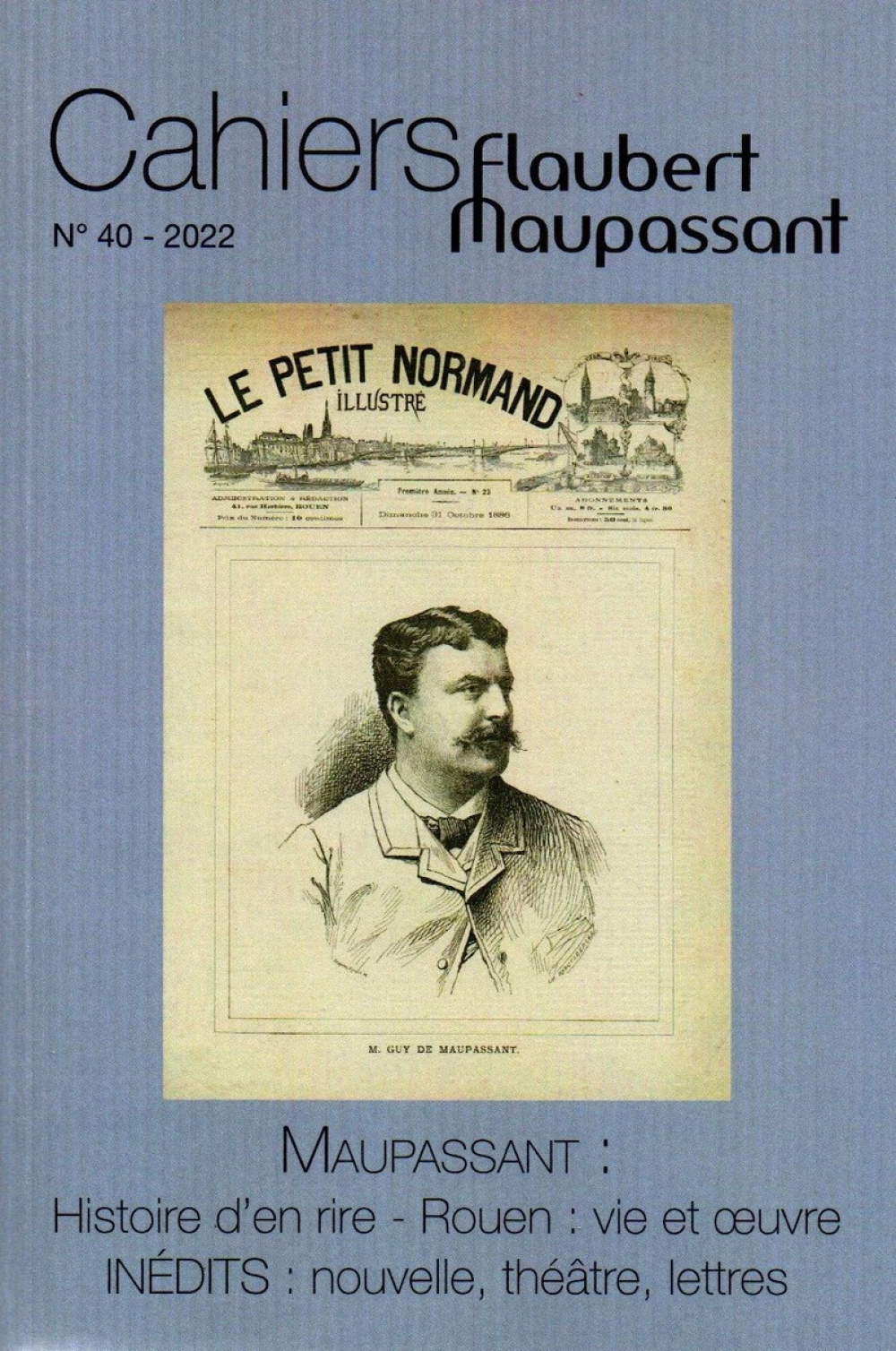 Cahiers Flaubert Maupassant N° 40 (2022)